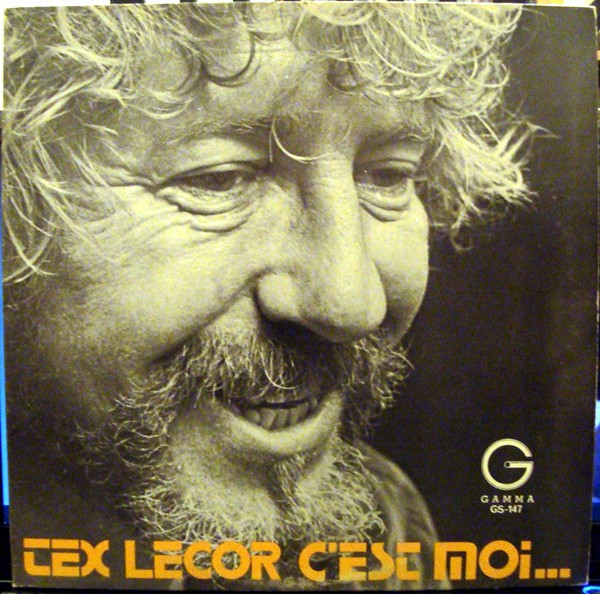 Tex Lecor - Tex Lecor C'est Moi...  Et Lui Aussi | Gamma (GS-147) - main