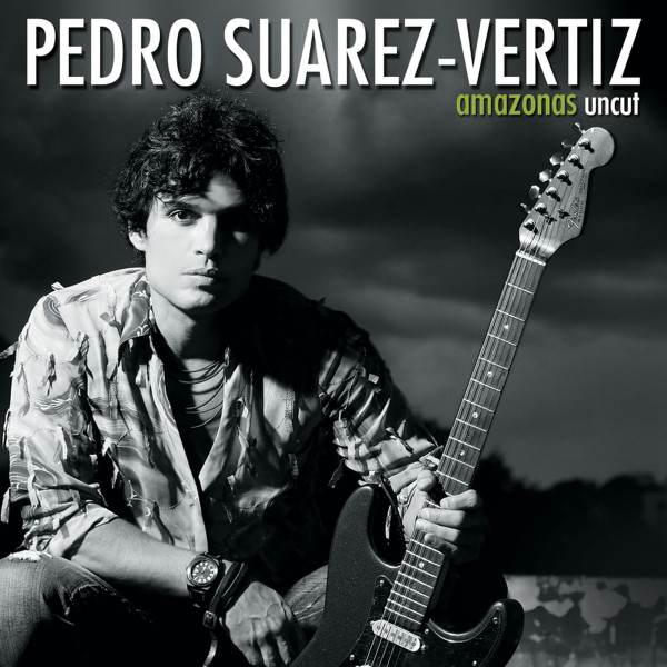 lataa albumi Pedro SuárezVértiz - Amazonas Uncut