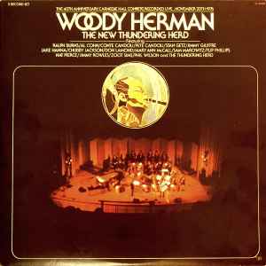 Woody Herman & The New Thundering Herd – The 40th Anniversary