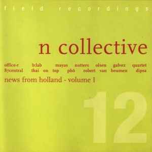 N Collective - News From Holland - Volume I album cover