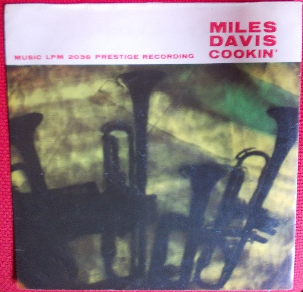 The Miles Davis Quintet – Cookin' With The Miles Davis Quintet 