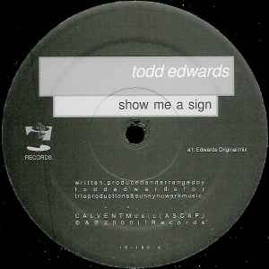 Show Me A Sign - Todd Edwards