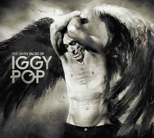 Iggy Pop - The Many Faces Of Iggy Pop (A Journey Through The Inner World Of Iggy Pop) album cover