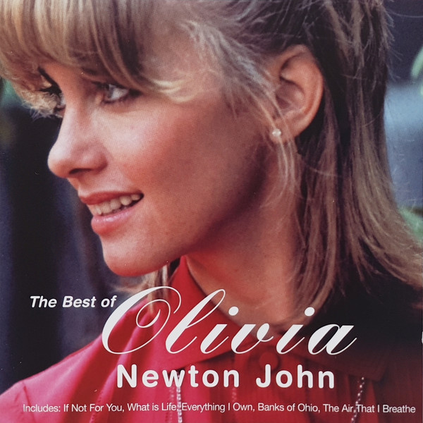 Olivia Newton-John = オリビア・ニュートン・ジョン – The Best Of = ベスト・オブ・オリビア・ニュートン・ジョン  (2004, CD) - Discogs