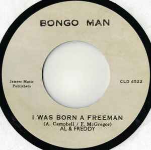 Al* & Freddy* / The New Establishment - I Was Born A Freeman 
