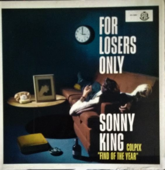 Album herunterladen Sonny King - For Losers Only