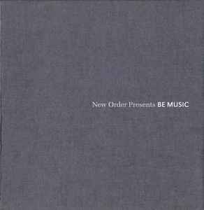 Various - New Order Presents Be Music
