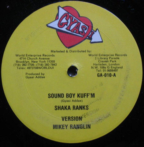 ⑫Shaka Ranks / Sound Boy Kuff’m