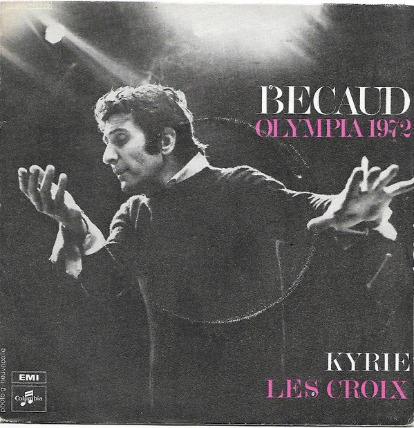 lataa albumi Gilbert Bécaud - Kyrie Les Croix