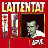 L'Attentat (2) - Big Love Time album cover