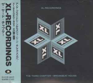 Various - XL-Recordings: The Third Chapter - Breakbeat House album cover