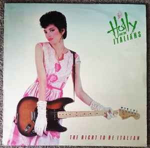 POWERPOP：HOLLY AND THE ITALIANS / THE RIGHT TO BE ITALIAN(NIKKI & THE CORVETTES,THE MNM'S,BABY SHAKES,CANDY GIRL,CANDY GIRL,DAZES