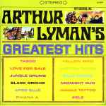 Cover of Arthur Lyman's Greatest Hits, , Vinyl