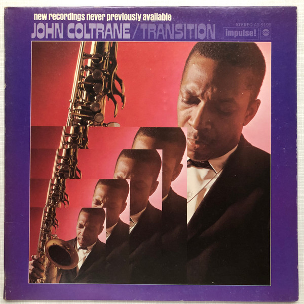 John Coltrane – Transition (1970, Gatefold, Vinyl) - Discogs