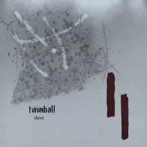 Twinball - Slave album cover