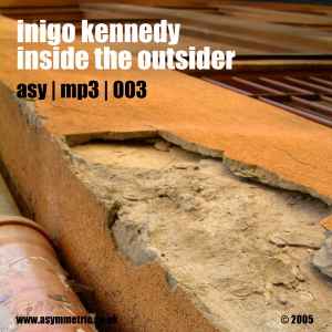 Inigo Kennedy - Inside The Outsider