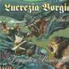Lucrezia Borgia - V Erbu Lva (Legenda O Bruncvíkovi)