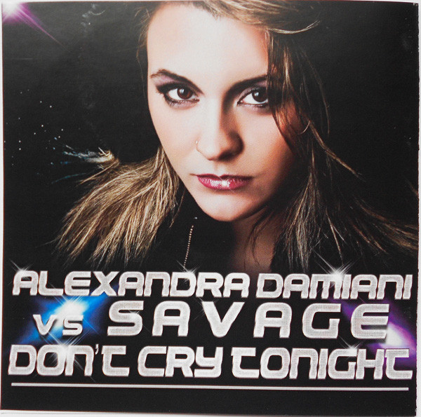 ladda ner album Freaky Boys Alexandra Damiani vs Savage - Take Me Away Dont Cry Tonight