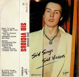 Sid Vicious – Sid Sings (Cassette) - Discogs