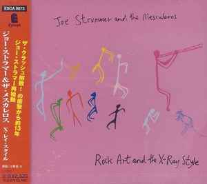 Joe Strummer & The Mescaleros – Rock Art And The X-Ray Style (1999