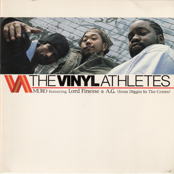 Muro Featuring Lord Finesse & A.G. – The Vinyl Athletes (1999