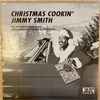 The Incredible Jimmy Smith* - Christmas Cookin'
