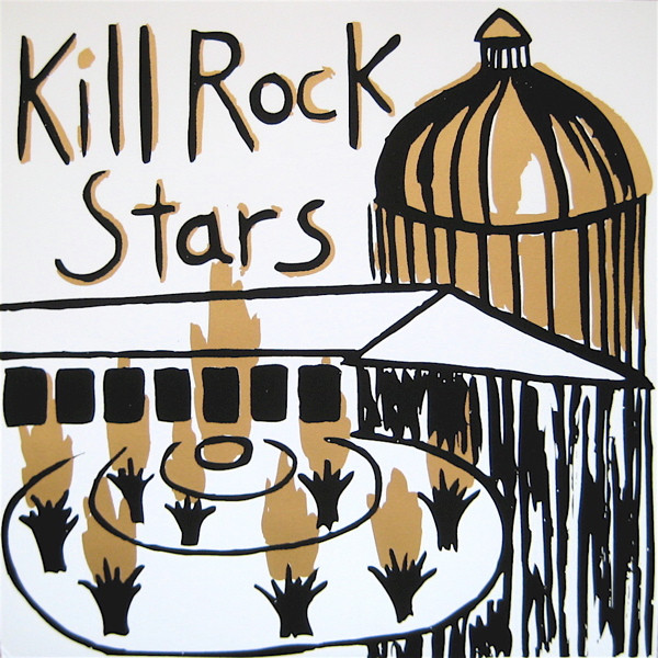 Kill Rock Stars (Vinyl) - Discogs