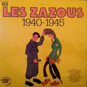 Pochette de l'album Various - Les Zazous : 1940-1945