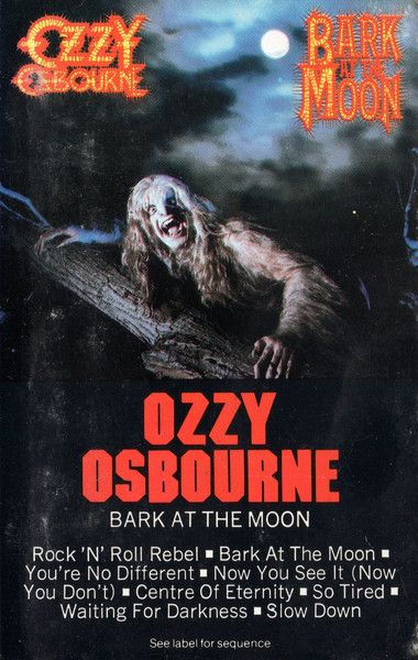 Ozzy Osbourne – Bark At The Moon (1983, White, Cassette) - Discogs