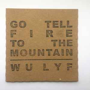 WU LYF – Go Tell Fire To The Mountain (2011, CD) - Discogs