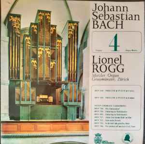 Johann Sebastian Bach - Organ Works Volume 4