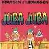 Knutsen & Ludvigsen - Juba Juba