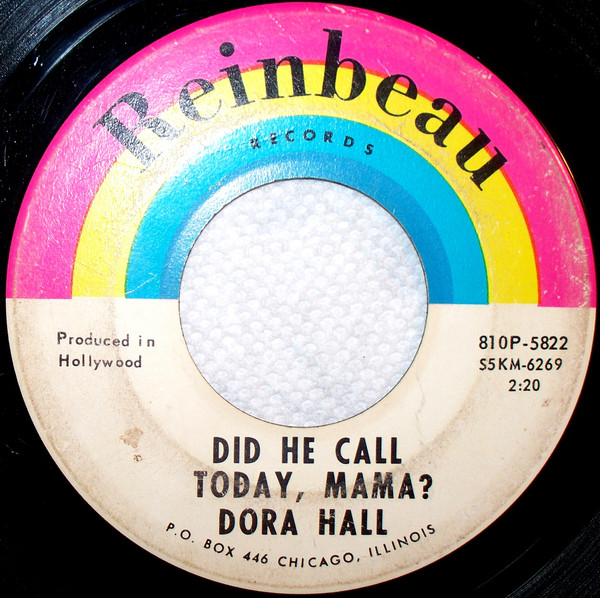 last ned album Dora Hall - Did He Call Today Mama Just My Style