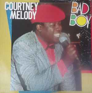 Courtney Melody – Bad Boy (1988, Vinyl) - Discogs