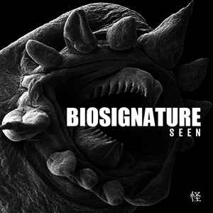 S E E N - Biosignature album cover