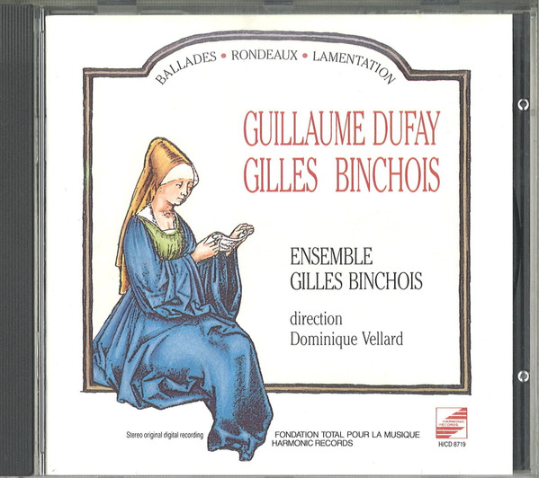 Ballades-rondeaux-lamentation | Dufay, Guillaume (1397-1474) - compositeur français. Compositeur