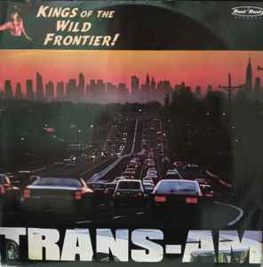 Kings Of The Wild Frontier - Trans Am EP album cover