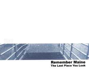 Remember Maine - The Last Place You Look album cover