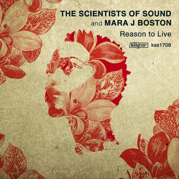 Album herunterladen The Scientists Of Sound And Mara J Boston - Reason To Live