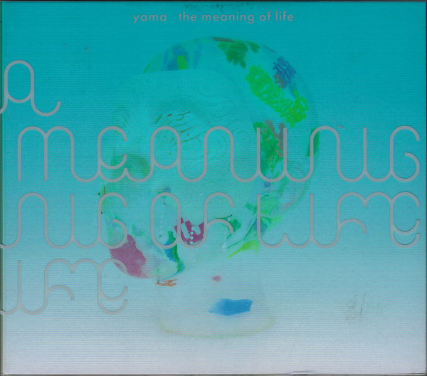 yama – The Meaning Of Life (2021, CD) - Discogs