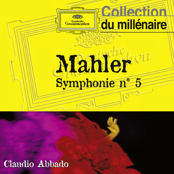 last ned album Claudio Abbado - Mahler Symphonie n5