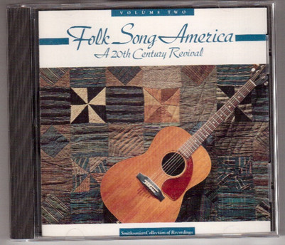 Folk Song America: A 20th Century Revival (1991, Vinyl) - Discogs