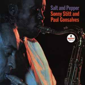 Salt And Pepper - Sonny Stitt And Paul Gonsalves
