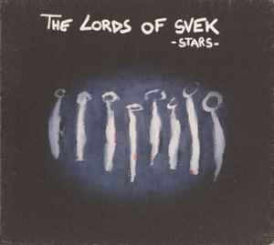 The Lords Of Svek - Stars - - Various