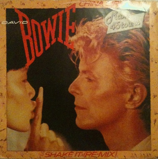 David Bowie – China Girl / Shake It (Re-Mix) (1983, Vinyl) - Discogs