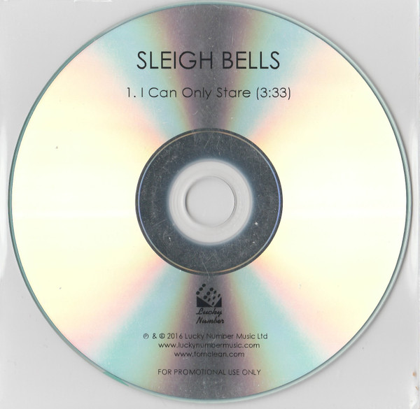 baixar álbum Sleigh Bells - I Can Only Stare