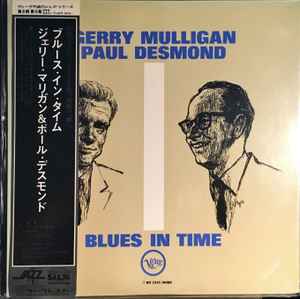 Gerry Mulligan / Paul Desmond – Blues In Time (1977, Vinyl) - Discogs