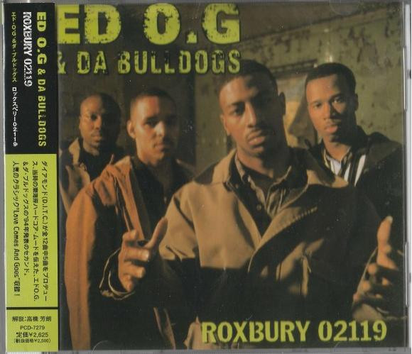 Ed O.G & Da Bulldogs – Roxbury 02119 (2006, CD) - Discogs