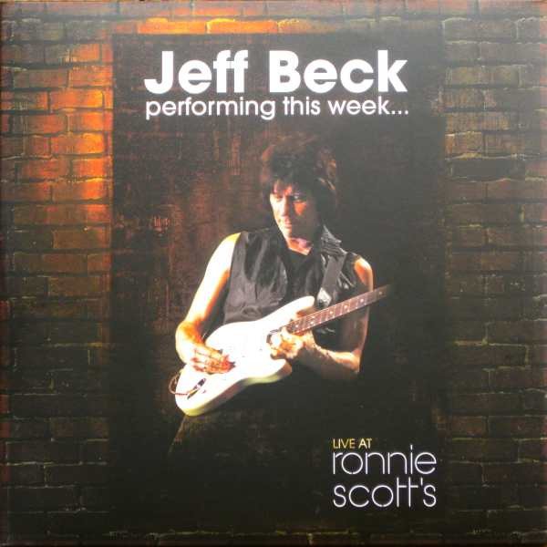 Jeff Beck - Performing This Week... Live At Ronnie Scott's