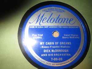 Dick McDonough And His Orchestra - My Cabin Of Dreams / Public Melody Number One album cover